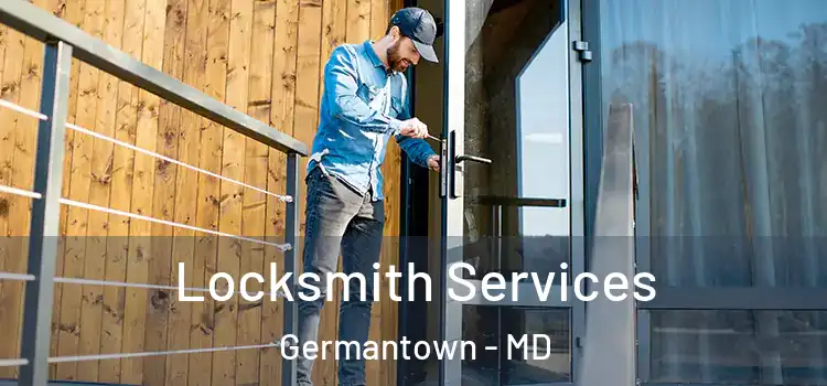 Locksmith Services Germantown - MD
